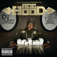 Can't Stop - Ace Hood, Akon