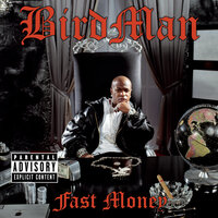 We Got That - Birdman, 6 Shot