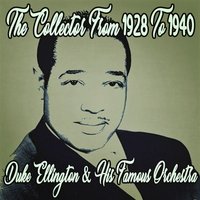 Limehouse Blues - Duke Ellington & His Famous Orchestra