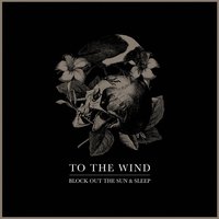 Trapped - To The Wind