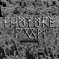 Phuture Doom