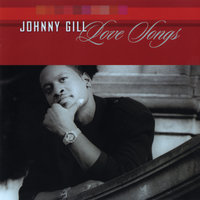 I Got You - Johnny Gill
