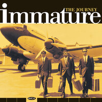 I Can't Wait - Immature