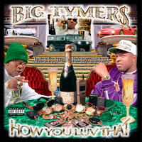 How U Luv That - Big Tymers, Lil Wayne