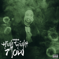 High Right Now - M24