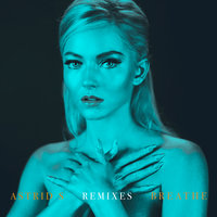 Breathe - Astrid S, Hedegaard