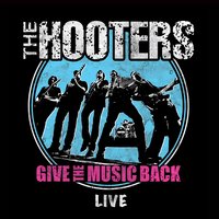 Private Emotion - The Hooters