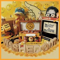 Get Lost - Washed Out