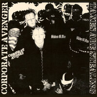 War is Good - Corporate Avenger