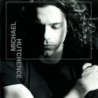 All I'm Saying - Michael Hutchence