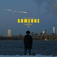 Someone - Vanotek, Denitia
