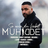 Dreh um - Muhabbet