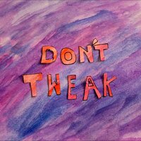 Don't Tweak - Netherfriends, Blake Rules, Soul Food Horns