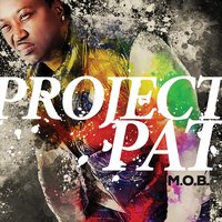 Slangin' Butta - Project Pat