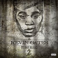 McGyver - Kevin Gates