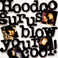 What's My Scene - Hoodoo Gurus