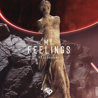 My Feelings - Serhat Durmus, Raaban, Georgia Ku