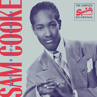 Jesus Wash Away My Troubles - Sam Cooke, The Soul Stirrers