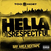 Violent - Too Short, Mistah F.A.B.