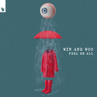 Feel Em All - Win and Woo
