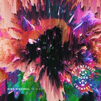 Made Machine - Psychedelic Porn Crumpets