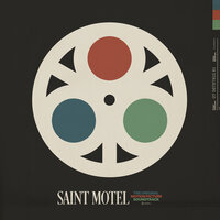 Save Me - Saint Motel