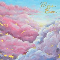Lullabies - Miss Bee