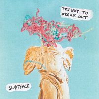 Try - Sløtface