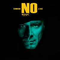 No Rmx - J-AX, Caneda