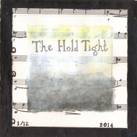 The Hold Tight - Nerina Pallot
