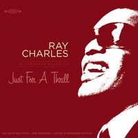 Unchain' My Heart - Ray Charles