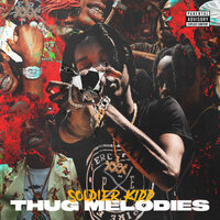 Thug Cry - Soldier Kidd