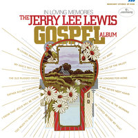 If We Never Meet Again/I'll Meet You in the Morning - Jerry Lee Lewis