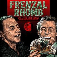I Miss My Lung - Frenzal Rhomb