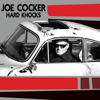 Hard Knocks - Joe Cocker