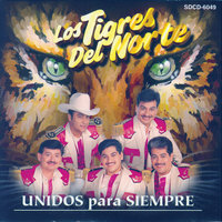 Tiempos De Ayer - Los Tigres Del Norte