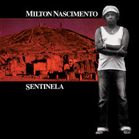 Tudo - Milton Nascimento