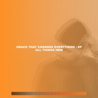 Not by Might - All Things New