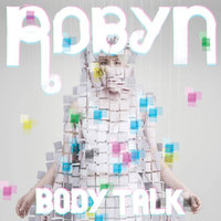 U Should Know Better - Robyn, Snoop Dogg