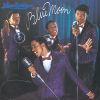 Blue Moon - New Edition