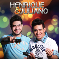 Aqui Tem Fogo - Henrique e Juliano