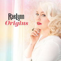 Better Do It - RaeLynn