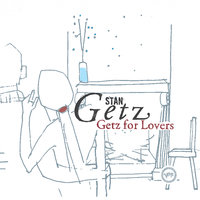 Alfie - Stan Getz