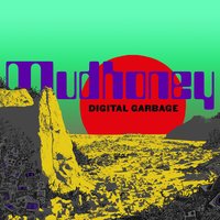 Oh Yeah - Mudhoney