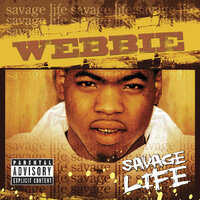 Gotta Show Me U Worth It - Webbie, B.G.