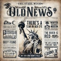 Changes - The Steel Woods