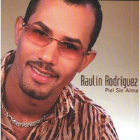 Ya Te Vas Amor - Raulin Rodriguez