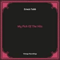 The Wild Side Of Life - Ernest Tubb