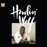 New Crawlin' King Snake - Howlin' Wolf
