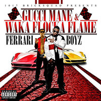 Stoned - Gucci Mane, Waka Flocka Flame
